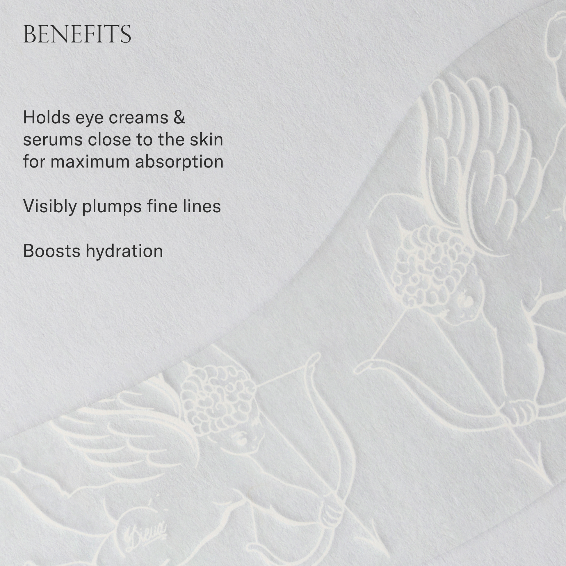 Benefits of Forever Eye Masks. Holds eye cream & serums close to the skin for maximum absorption, visibly plumps fine lines, and boosts hydration.