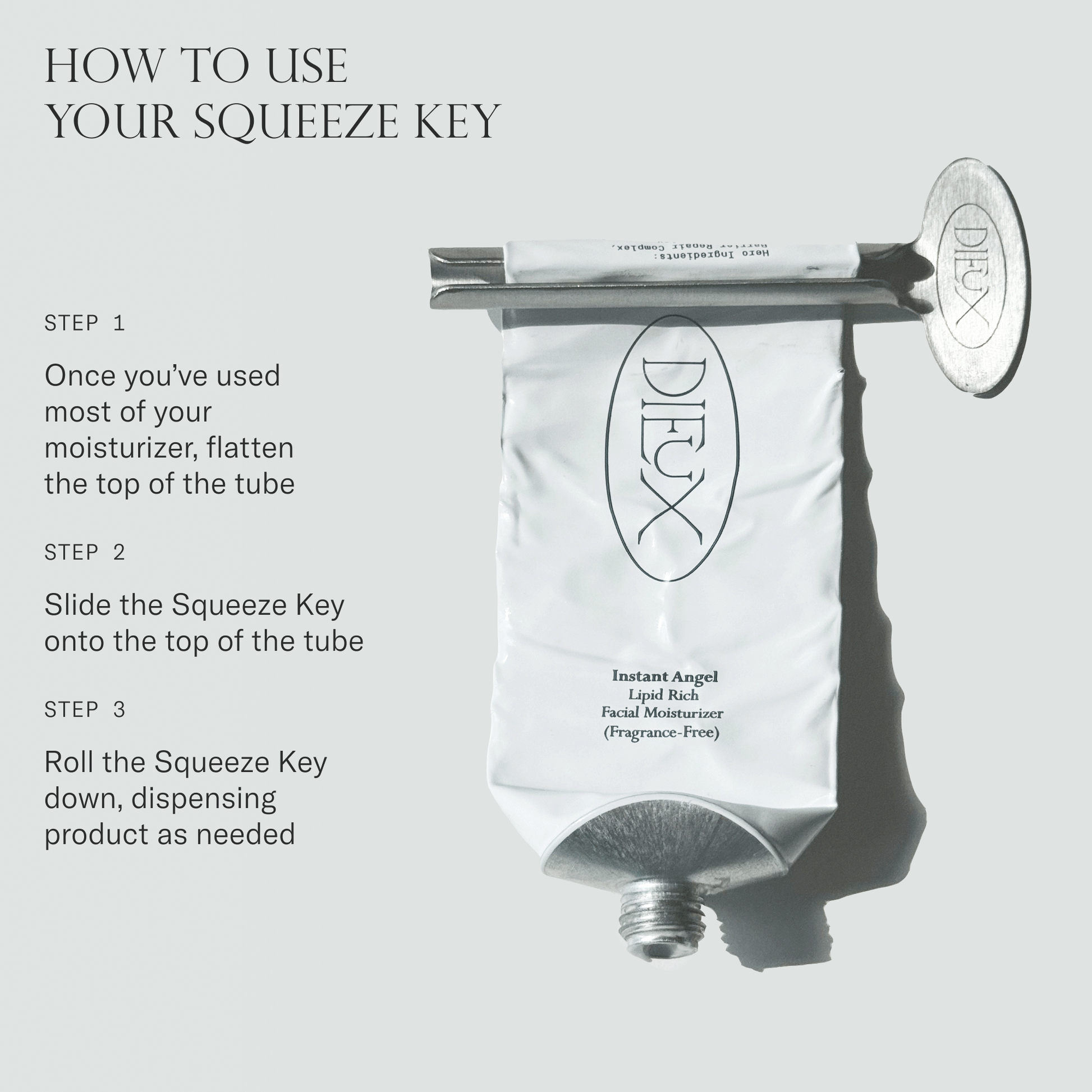 GIF showing how to use the Dieux Squeeze Key, demonstrating on Instant Angel Lipid-Rich Moisturizer, with text on how to use the Key