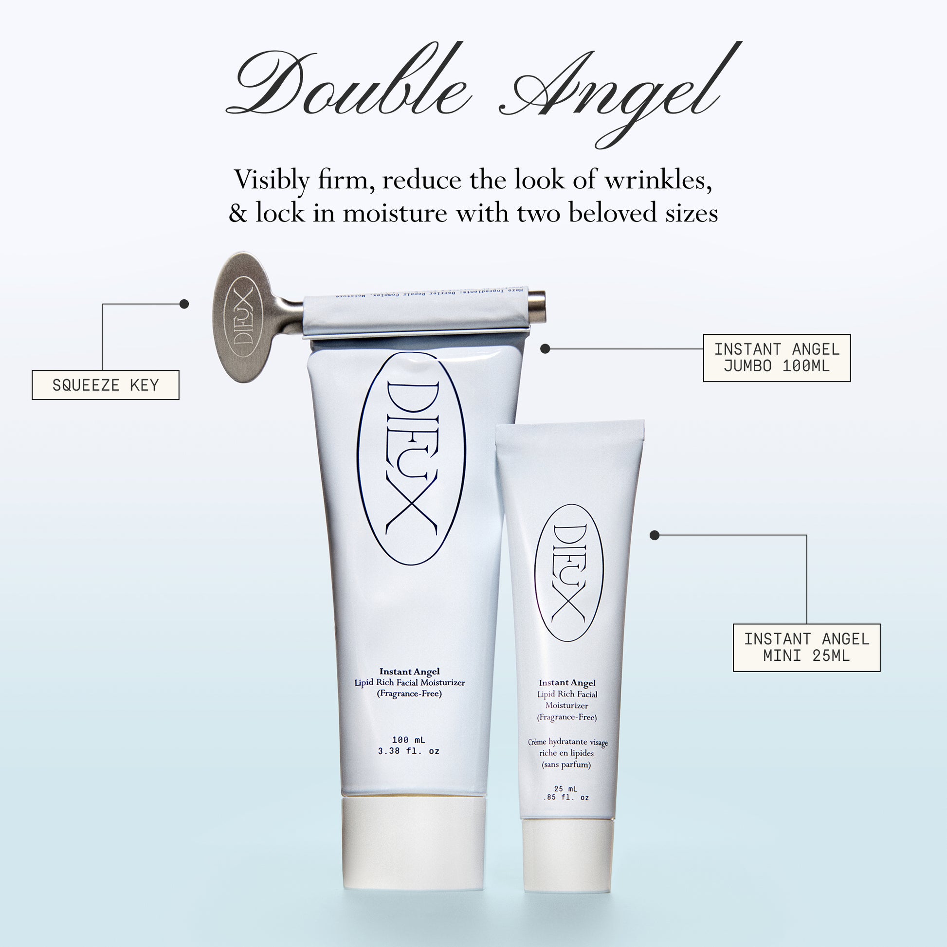 Image: Dieux Instant Angel Moisturizer Jumbo 100ml, Instant Angel Moisturizer  Mini 25ml, and Squeeze Key on a light teal gradient background. 

Text: Double Angel
Visibly firm, reduce the look of wrinkles, & lock in moisture with two beloved sizes