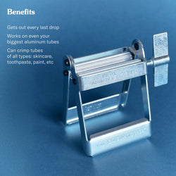 Benefits. Gets our every last drop. Works on even your biggest aluminum tubes. Can crimp tubes of all types: skincare, toothpaste, paint, etc