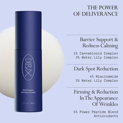 Image: Dieux Deliverance Serum and a swatch of its texture on a light purple background.

Text: The Power of Deliverance

Barrier Support & Redness Calming. 
1% Cannabinoid Complex and 3% Water Lily Complex.

Dark Spot Reduction. 
4% Niacinamide and 3% Water Lily Complex.

Firming & Reduction In The Appearance Of Wrinkles. 
5% Power Peptide Blend and Antioxidants.
