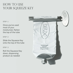 GIF showing how to use the Dieux Squeeze Key, demonstrating on Instant Angel Lipid-Rich Moisturizer, with text on how to use the Key
