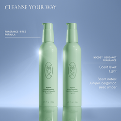 Cleanse your way with Baptism Gel Cleanser. Either with the fragrance-free formula or the woodsy bergamot fragrance formula with a light scent level and scent notes of juniper, bergamot, pear, and amber.