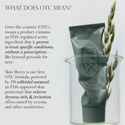 Dieux's Skin Mercy Recovery Cream with text explaining OTC meaning
