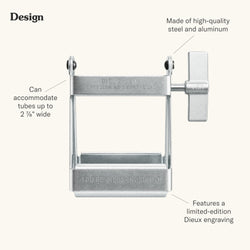 Design. Made of high-quality steel and aluminum. Can accomodate tubes up to 2 7/8" wide. Features a limited-edition engraving